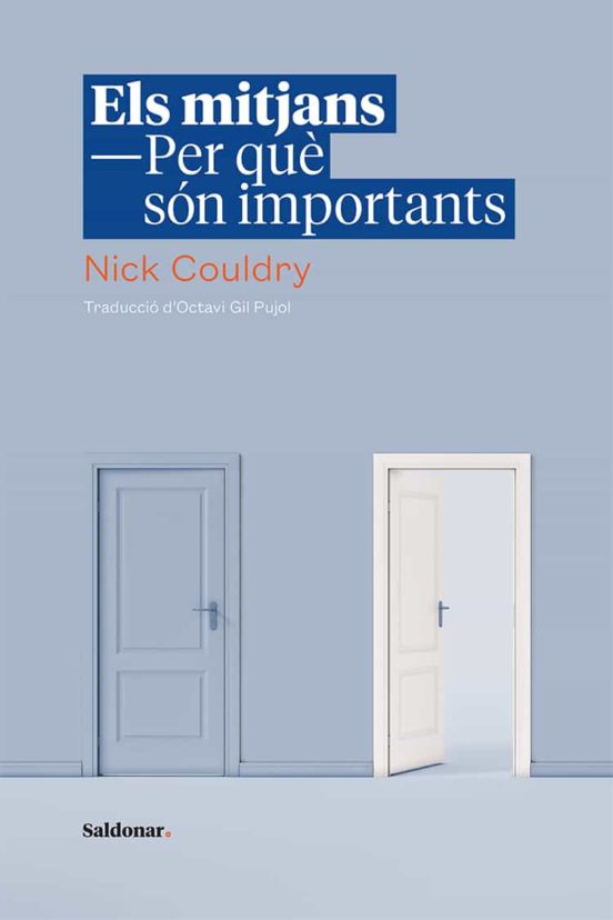 Els Mitjans. Per Què Són Importants