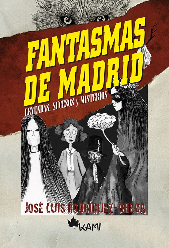 Fantasmas De Madrid