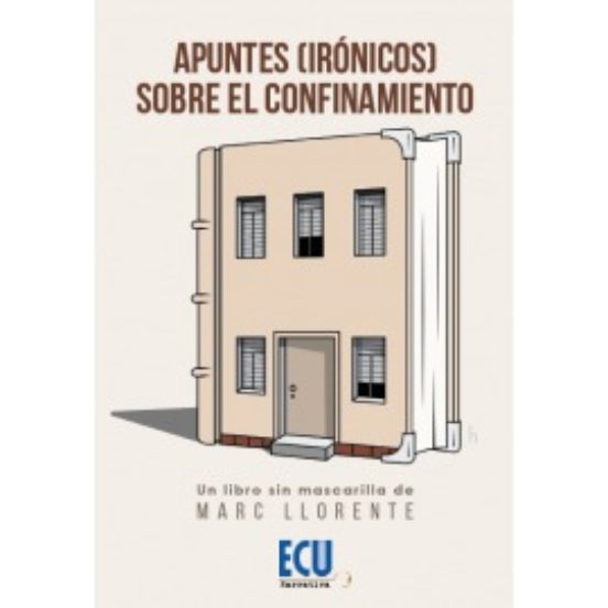 Apuntes Sobre El Confinamiento