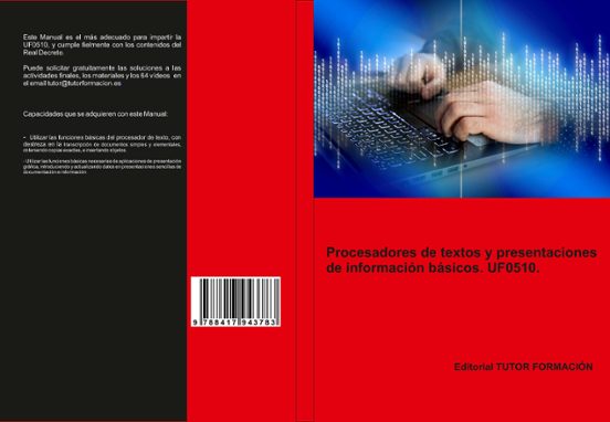 Uf0510 Procesadores De Textos Y Presentaciones De Informacion Basicos