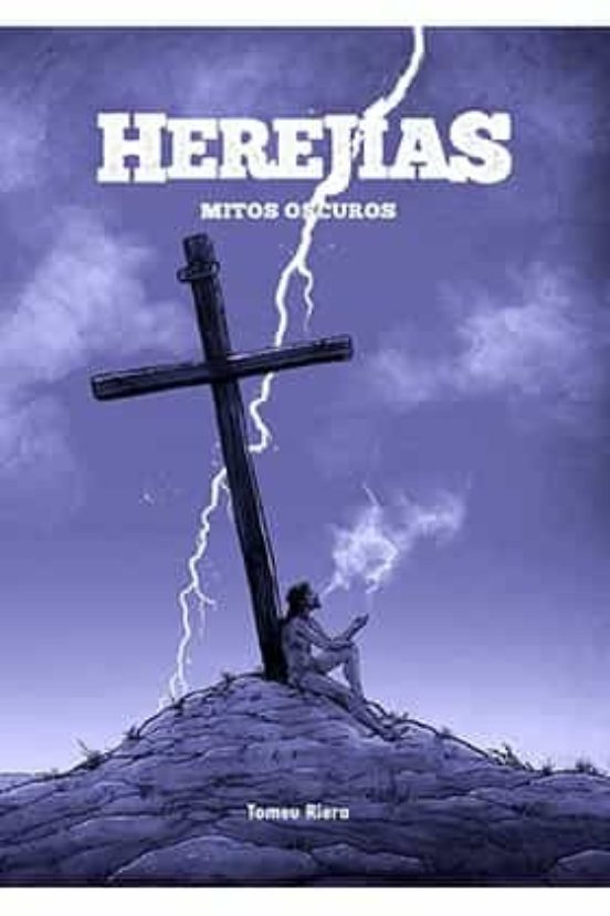Herejías. Mitos Oscuros