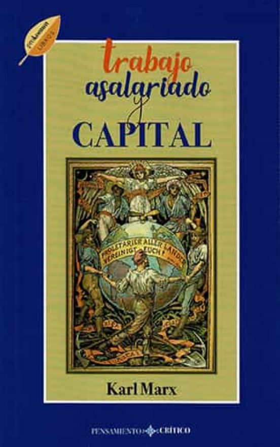 Trabajo Asalariado Y Capital