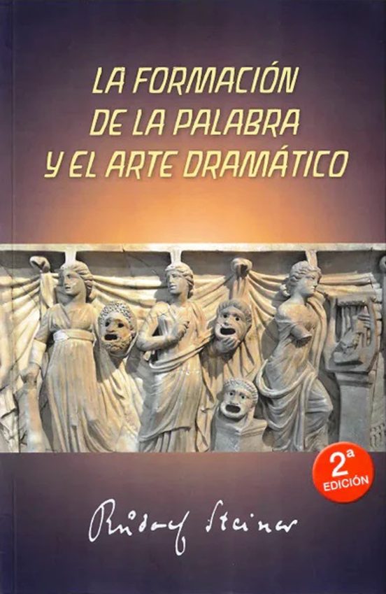 La Formacion De La Palabra Y El Arte Dramatico