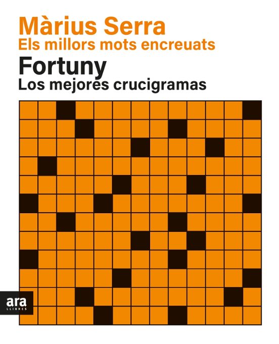 Els Millors Mots Encreuats De Màrius Serra & Los Mejores Crucigramas De Fortuny