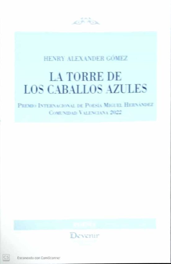 La Torre De Los Caballos Azules