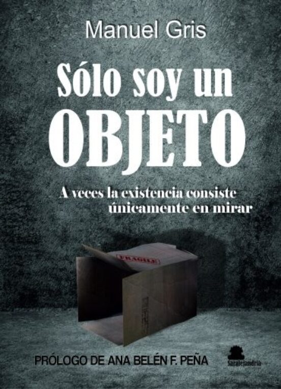 Sólo Soy Un Objeto