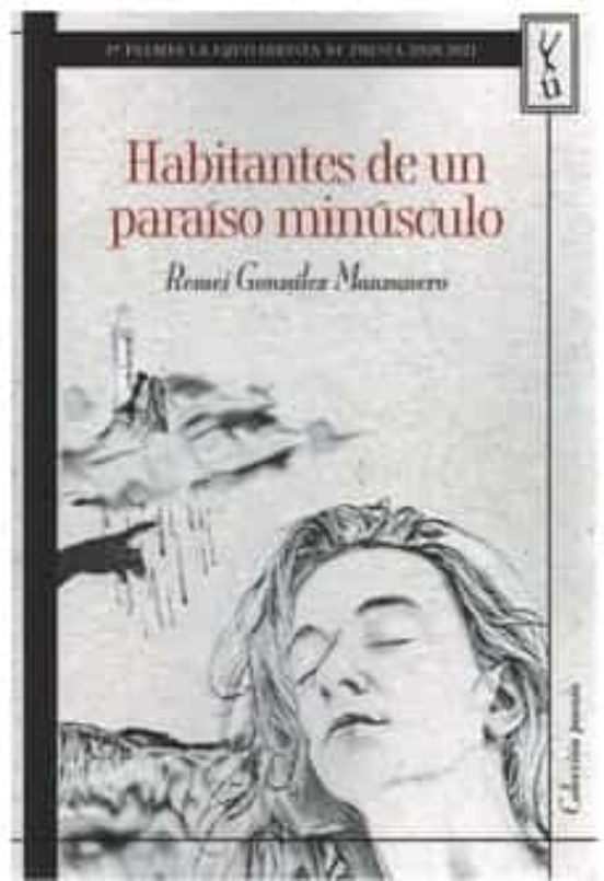 Habitantes de un Paraiso Minusculo
