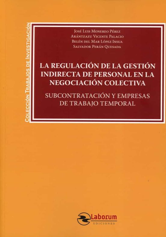 Regulacion De La Gestion Indirecta De Personal En La Negociacion Colec