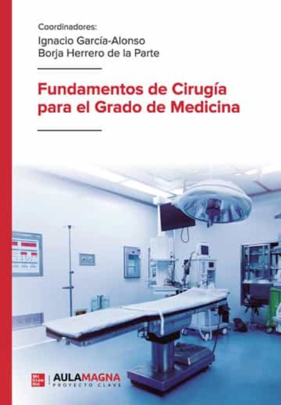 Fundamentos De Cirugía Para El Grado De Medicina