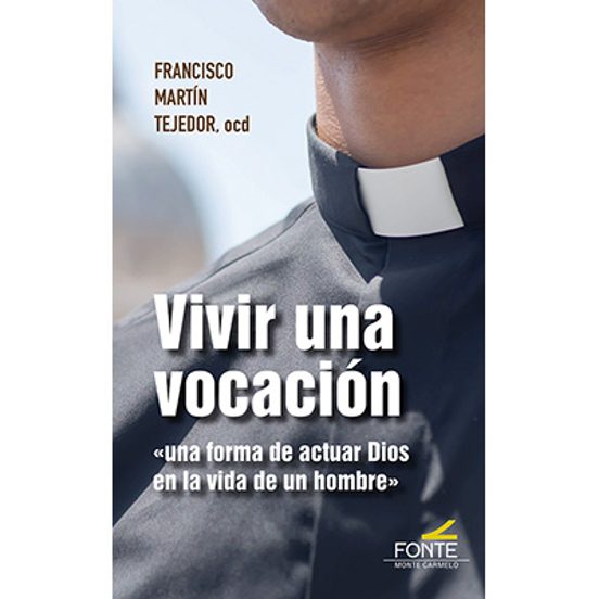 Vivir Una Vocación