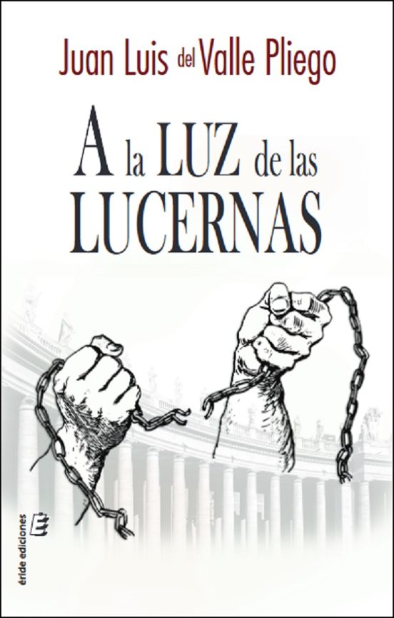 A La Luz De Las Lucernas