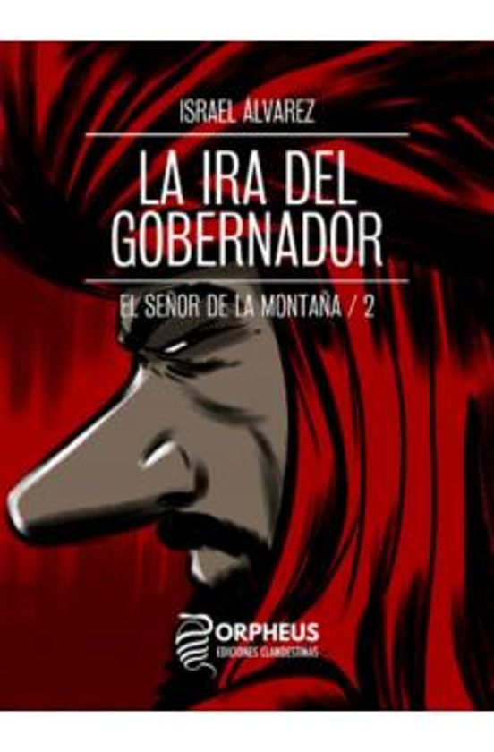 La Ira Del Gobernador
