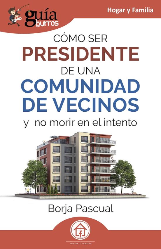 Cómo Ser Presidente De Una Comunidad
