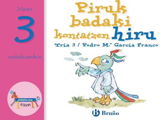 Zenbakien Zooa 3: Piruk Badaki Kontatzen Hiru