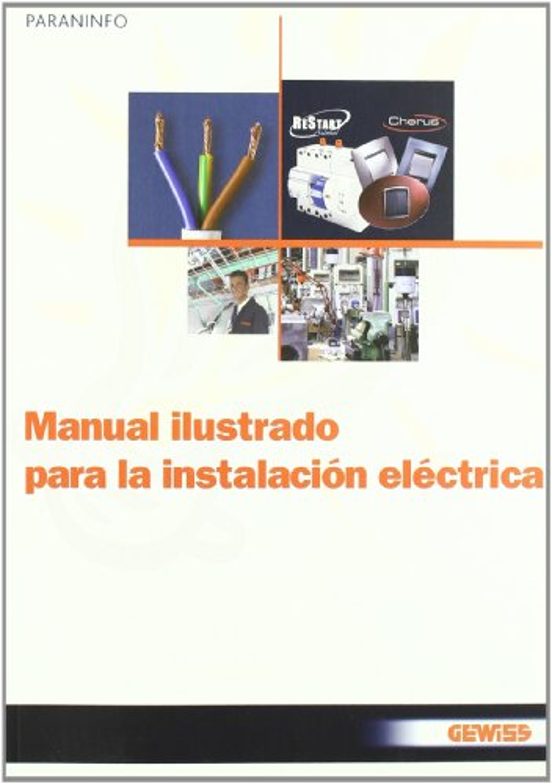 Manual Ilustrado Para La Instalación Eléctrica
