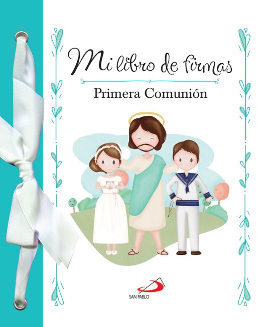 Mi Libro De Firmas: Primera Comunion Azul