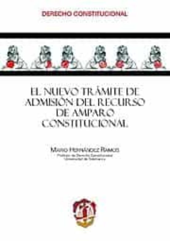 Nuevo Tramite De Admision Del Recurso De Amparo Constitucional