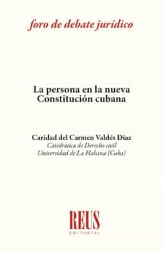 Persona En La Nueva Constitucion Cubana