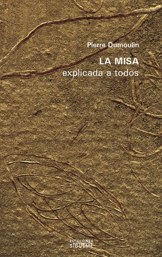 La Misa Explicada A Todos