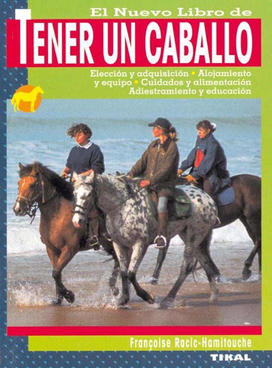 Tener Un Caballo