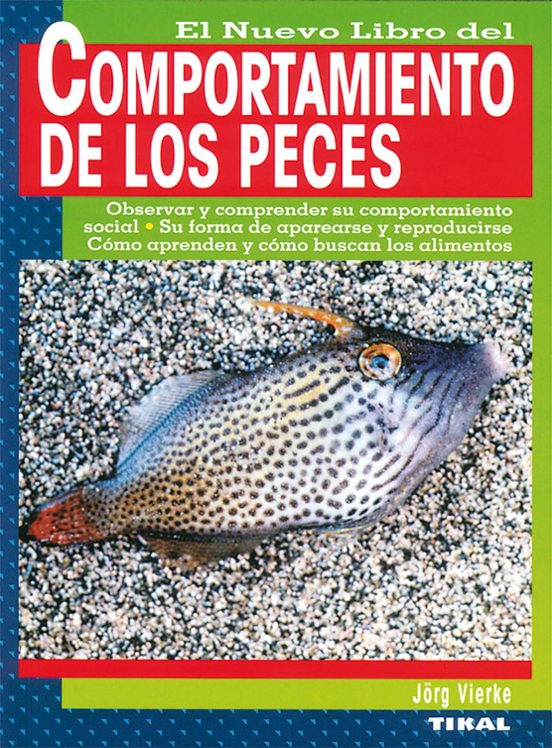 El Nuevo Libro Del Comportamiento De Los Peces