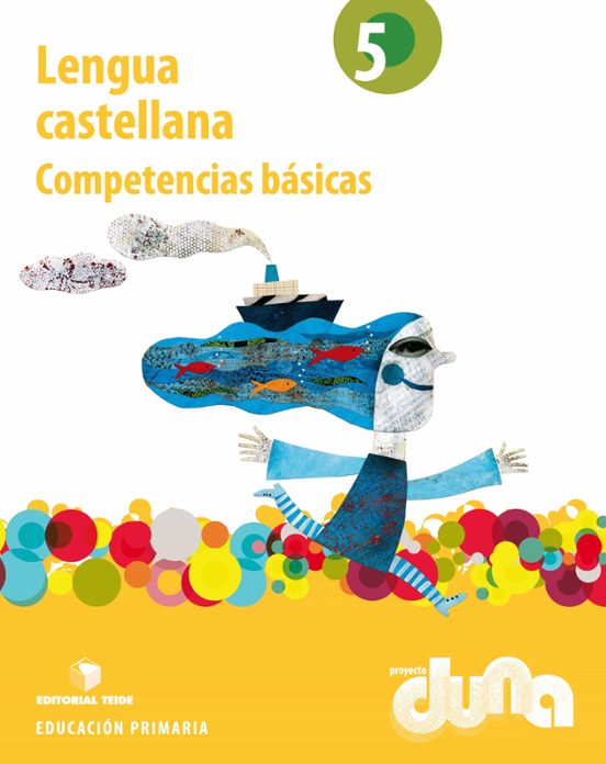 Lengua Castellana 5 Competencias Básicas Duna