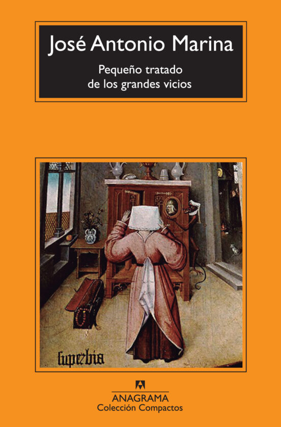 Pequeño Tratado De Los Grandes Vicios
