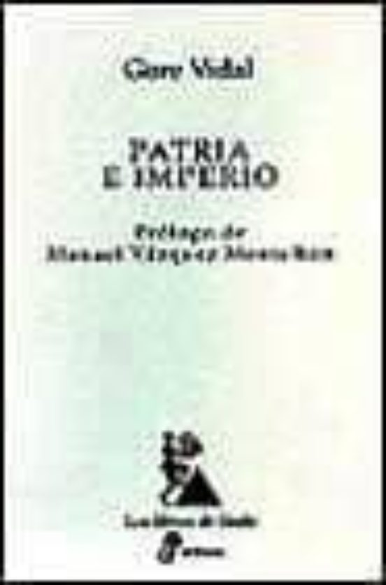 Patria E Imperio: Ensayos Politicos