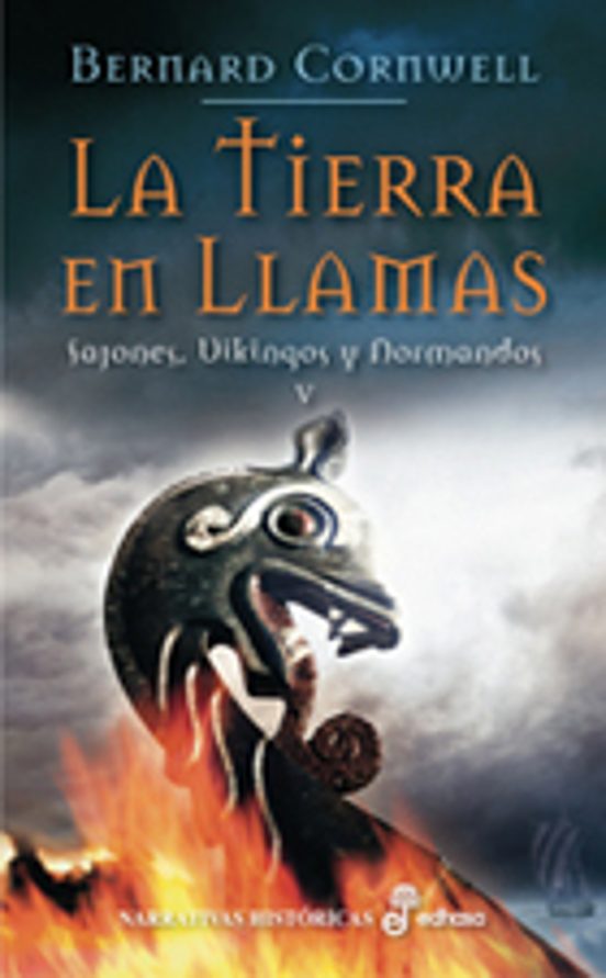 La Tierra en Llamas: Sajones Vikingos y Normandos V