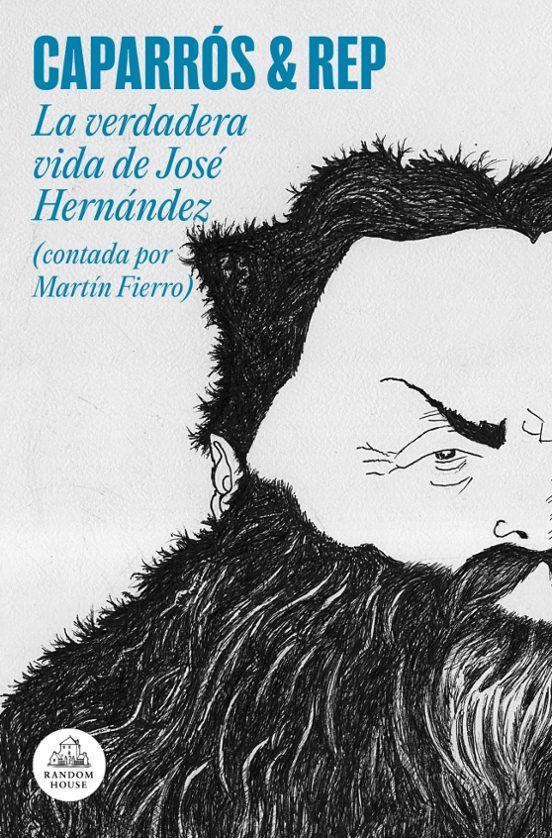 La verdadera vida de José Hernández