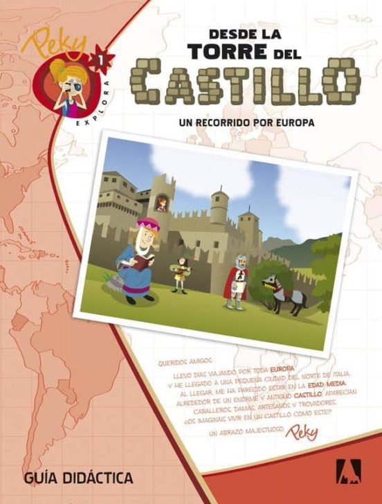 1. Peky Explora. Desde la Torre del Castillo. Un Recorrido por Europa