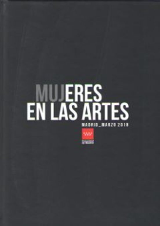 Mujeres En Las Artes Madrid_marzo 2018