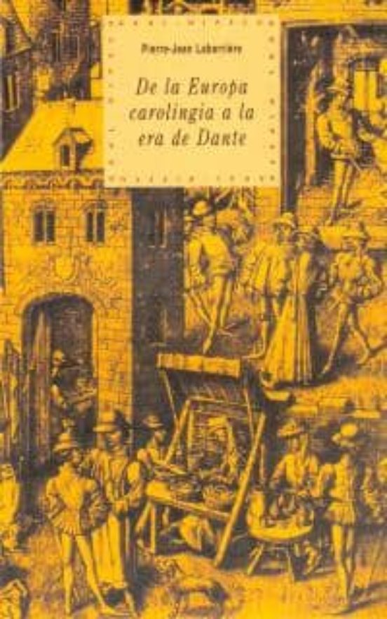 De La Europa Carolingia A La Era De Dante