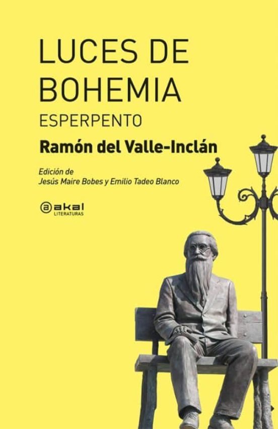 Luces De Bohemia: Esperpento