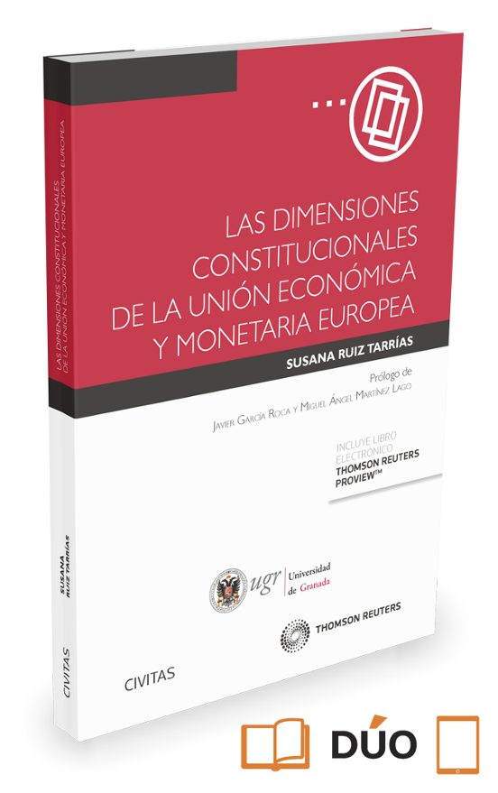 Las Dimensiones Constitucionales De La Unión Económica Y Monetari A Eu