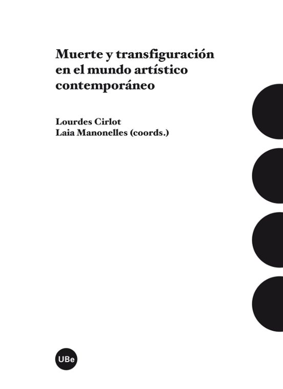 Muerte Y Transfiguración En El Mundo Artístico Contemporáneo