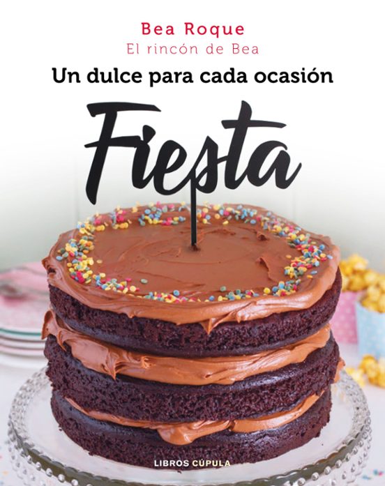 Fiesta. Un Dulce Para Cada Ocasion