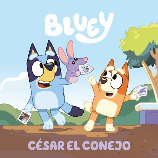 Bluey. Un Cuento – César El Conejo
