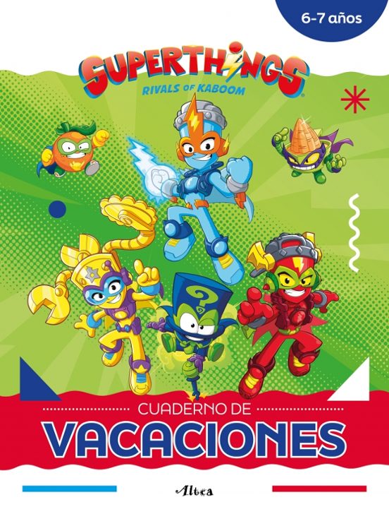 Superthings. Cuaderno De Vacaciones - 6-7 Años