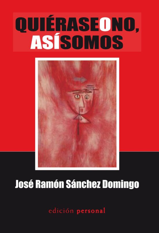 Quierase O No Asi Somos