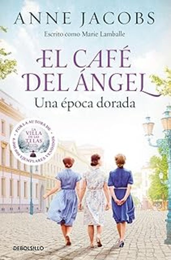 El Café del Ángel. Una época dorada