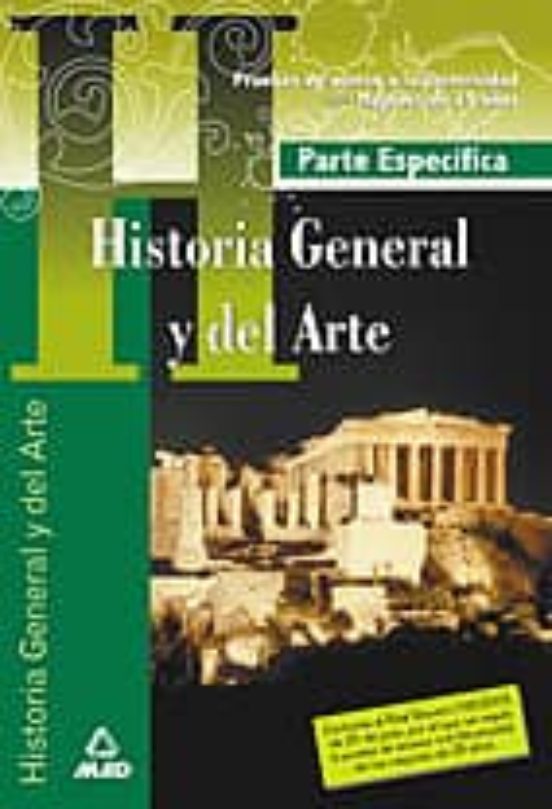 Acceso A La Universidad Para Mayores De 25 Años: Historia General Y De