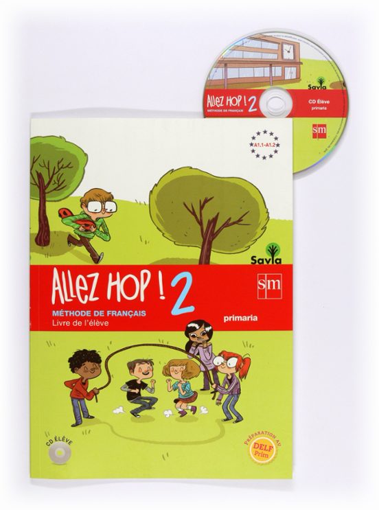 Francés Allez Hop! 2 Savia 6º Educacion Primaria Ed 2014 Castellano