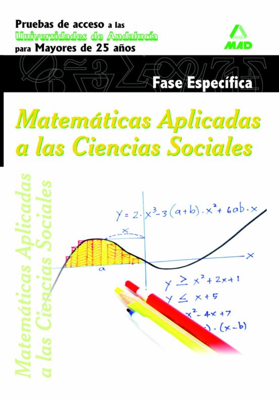 Matematicas Aplicadas A Las Ciencias Sociales.fase Especifica. Pr Ueba