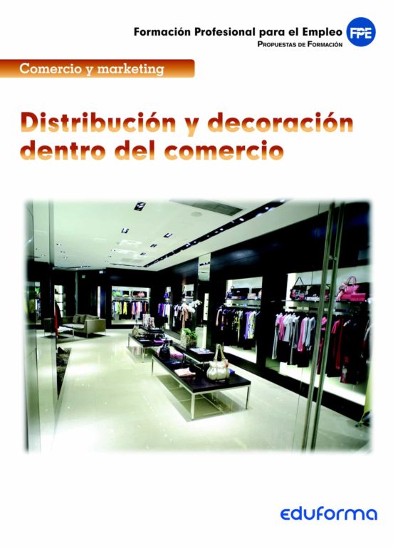 Distribución Y Decoración Dentro Del Comercio