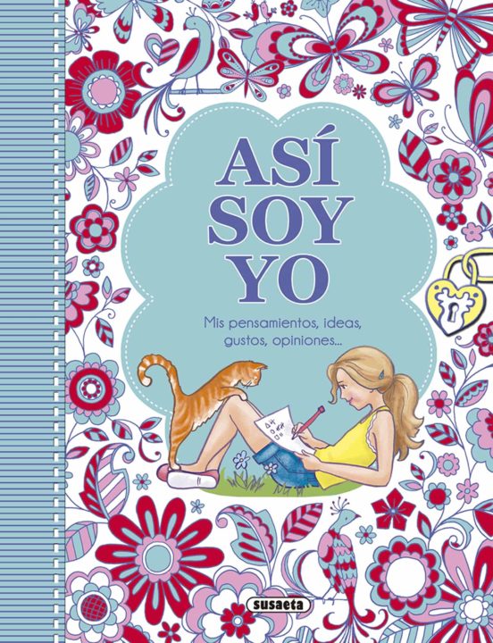 Asi Soy Yo: Mis Pensamientos Ideas Gustos Opiniones