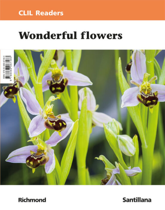 Clil Readers Level I Wonderful Flower
