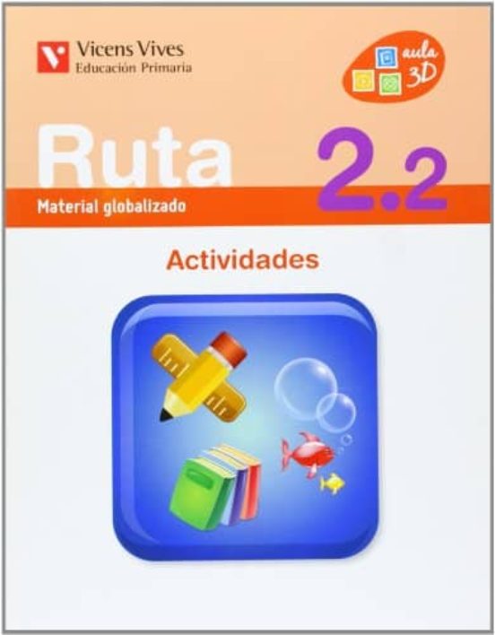 Ruta 2 Segundo Trimestre Actividades Segundo Primaria