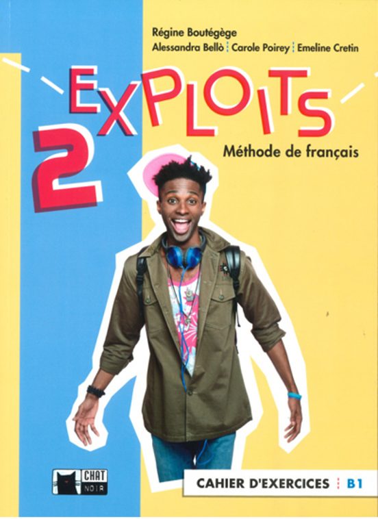 Exploits 2 Cahier Dexercices B1 2º Bachillerato Ed. 2020