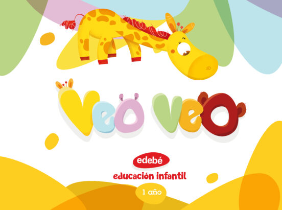 Veo Veo Educacion Infantil 1 Año